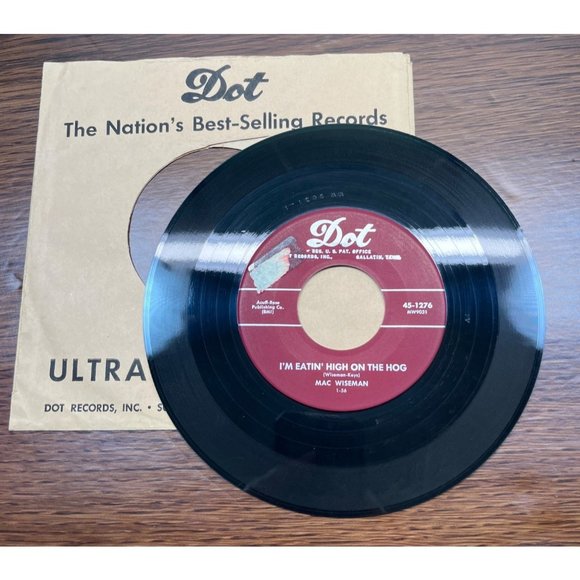 Mac Wiseman I'm Eatin High on the Hog / These Hands 45 Hillbilly Bopper Dot 1276 - Picture 3 of 4
